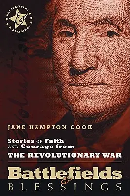 Príbehy viery a odvahy z revolučnej vojny - Stories of Faith and Courage from the Revolutionary War