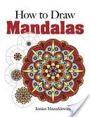 Ako vytvoriť mandaly - How to Create Mandalas