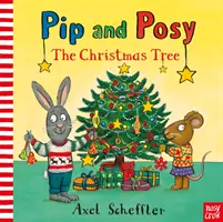 Pip and Posy: Vianočný stromček (Reid Camilla (Editorial Director)) - Pip and Posy: The Christmas Tree (Reid Camilla (Editorial Director))
