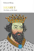 Henry I (Penguin Monarchs): Otec svojho národa - Henry I (Penguin Monarchs): The Father of His People