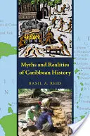 Mýty a realita karibských dejín - Myths and Realities of Caribbean History