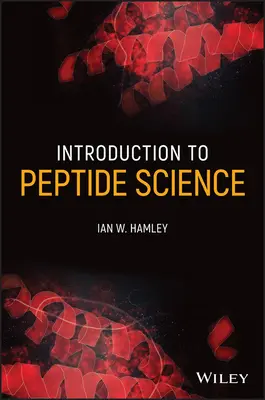 Úvod do vedy o peptidoch - Introduction to Peptide Science