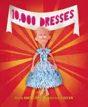 10 000 šiat - 10,000 Dresses