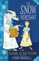 Obchodník so snehom - Snow Merchant