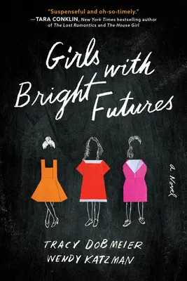 Dievčatá so svetlou budúcnosťou - Girls with Bright Futures