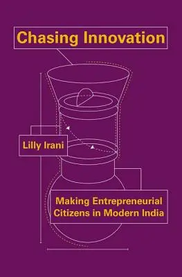 Honba za inováciou: J. Tata: „Vytváranie podnikavých občanov v modernej Indii - Chasing Innovation: Making Entrepreneurial Citizens in Modern India