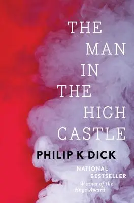 Muž vo vysokom zámku - The Man in the High Castle