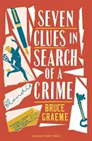 Sedem stôp pri hľadaní zločinu - Seven Clues in Search of a Crime