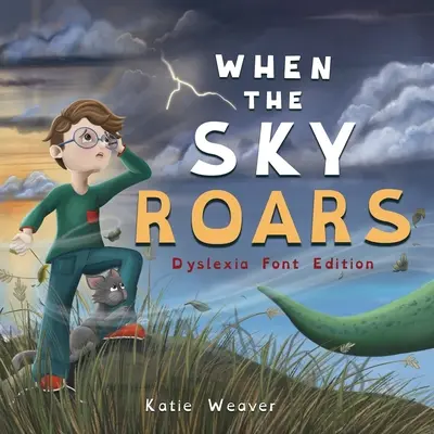 Keď obloha hučí: Vydanie písma Dyslexia - When The Sky Roars: Dyslexia Font Edition