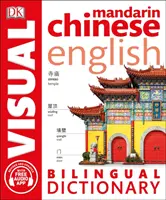 Mandarínsky čínsko-anglický dvojjazyčný vizuálny slovník s bezplatnou zvukovou aplikáciou - Mandarin Chinese-English Bilingual Visual Dictionary with Free Audio App
