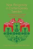Nová religiozita v súčasnom Švédsku: Štúdia Dalarna v národnom a medzinárodnom kontexte - New Religiosity in Contemporary Sweden: The Dalarna Study in National and International Context
