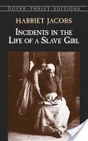 Príhody zo života otrokyne - Incidents in the Life of a Slave Girl