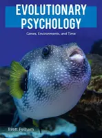 Evolučná psychológia: Gény, prostredie a čas - Evolutionary Psychology: Genes, Environments, and Time