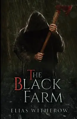 Čierna farma - The Black Farm