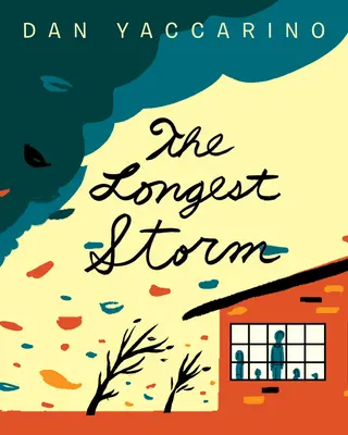 Najdlhšia búrka - The Longest Storm