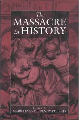 Masaker v dejinách - The Massacre in History