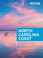 Mesačné pobrežie Severnej Karolíny: S vonkajšími brehmi - Moon North Carolina Coast: With the Outer Banks