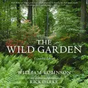 Divoká záhrada - The Wild Garden