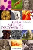 Veľké lekárske objavy - príbeh z Oxfordu - Great Medical Discoveries - An Oxford Story