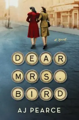 Drahá pani Birdová, 1 - Dear Mrs. Bird, 1