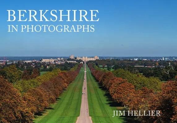 Berkshire na fotografiách - Berkshire in Photographs