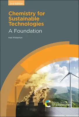 Chémia pre udržateľné technológie: Nadácia - Chemistry for Sustainable Technologies: A Foundation