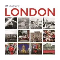 100 rokov Londýna - 100 Years of London