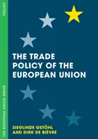 Obchodná politika Európskej únie - The Trade Policy of the European Union