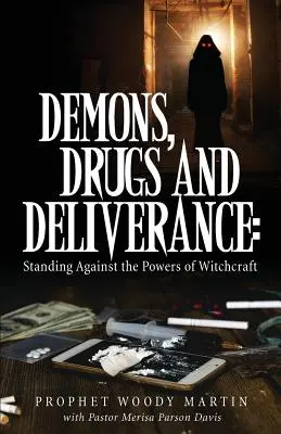 Démoni, drogy a vyslobodenie - Demons, Drugs and Deliverance
