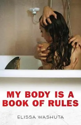 Moje telo je kniha pravidiel - My Body Is a Book of Rules