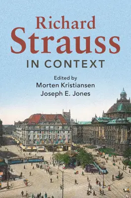 Richard Strauss v súvislostiach - Richard Strauss in Context