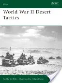 Taktika druhej svetovej vojny v púšti - World War II Desert Tactics