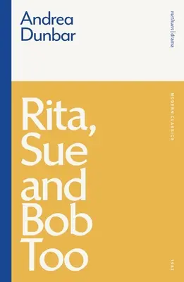 Rita, Sue a Bob tiež - Rita, Sue and Bob Too