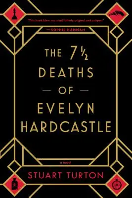 Sedem a pol smrti Evelyn Hardcastleovej - The 7 1/2 Deaths of Evelyn Hardcastle