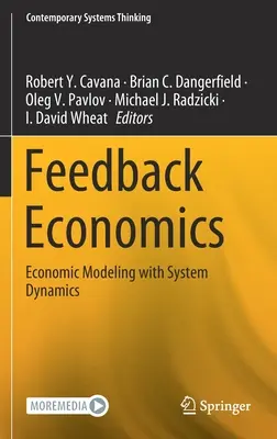 Ekonomika spätnej väzby: Ekonomické modelovanie pomocou systémovej dynamiky - Feedback Economics: Economic Modeling with System Dynamics
