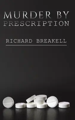Vražda na lekársky predpis - Murder by Prescription