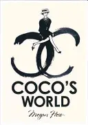 Coco Chanel: Ilustrovaný svet módnej ikony - Coco Chanel: The Illustrated World of a Fashion Icon