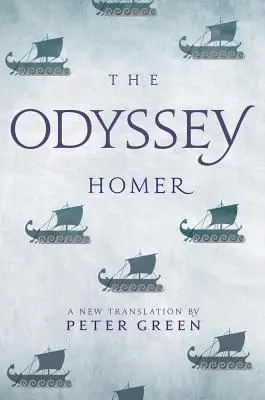 Odysea: Nový preklad Petra Greena - The Odyssey: A New Translation by Peter Green
