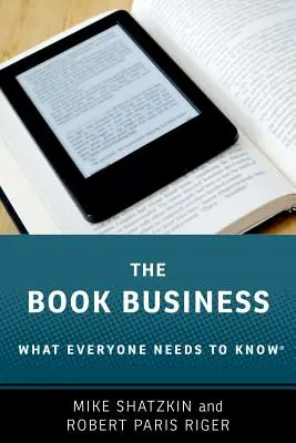 Knižný biznis: Čo by mal každý vedieť(r) - The Book Business: What Everyone Needs to Know(r)