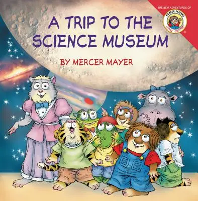 Little Critter: Môj výlet do vedeckého múzea - Little Critter: My Trip to the Science Museum