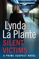 Hlavný podozrivý 3: Tiché obete - Prime Suspect 3: Silent Victims