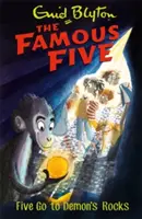 Slávna päťka: Päťka ide na Démonove skaly - kniha 19 - Famous Five: Five Go To Demon's Rocks - Book 19