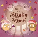 Prípad smradľavého zápachu, 2 - The Case of the Stinky Stench, 2