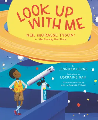 Pozeraj sa so mnou hore: Neil Degrasse Tyson: Život medzi hviezdami - Look Up with Me: Neil Degrasse Tyson: A Life Among the Stars