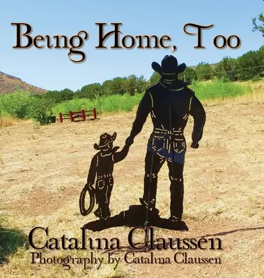 Byť tiež doma - Being Home, Too