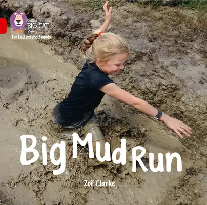 Veľký blatový beh Veľká kniha - pásmo 02a/červená a - Big Mud Run Big Book - Band 02a/Red a