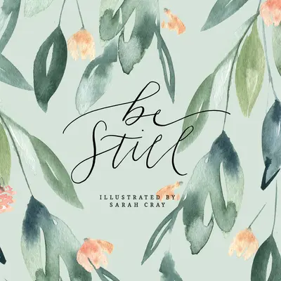 Buď ticho - Be Still