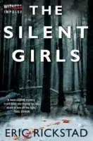 Tiché dievčatá - The Silent Girls