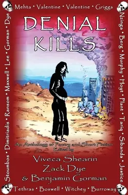 Popieranie zabíja: Antológia poézie a krátkej prózy - Denial Kills: An Anthology of Poetry and Short Fiction