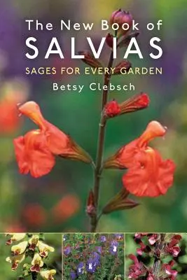 Nová kniha o salviách: Mudrci pre každú záhradu - The New Book of Salvias: Sages for Every Garden
